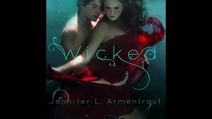 Wicked by Jennifer Armentrout- (Full Audiobook) Book #1- Of "The Wicked Saga"