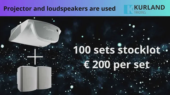 Kurland Trading offers 100 sets of Projector plus Loudspeakers